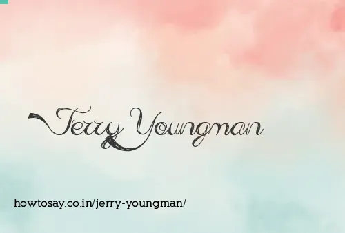 Jerry Youngman