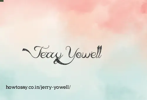 Jerry Yowell