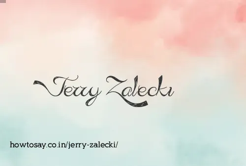 Jerry Zalecki