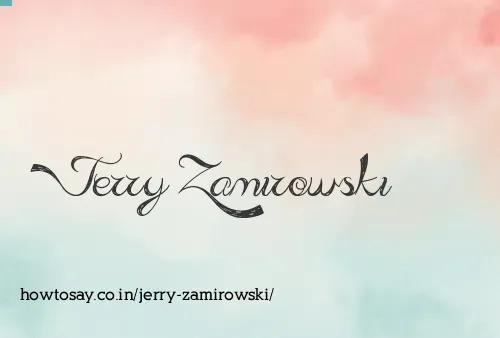 Jerry Zamirowski