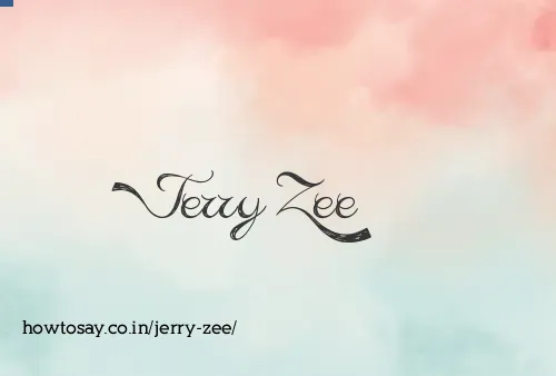 Jerry Zee