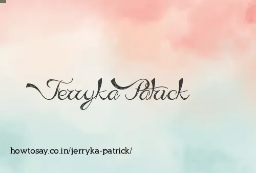 Jerryka Patrick