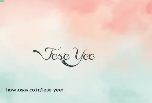 Jese Yee