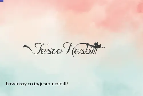 Jesro Nesbitt