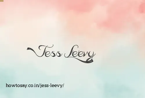 Jess Leevy