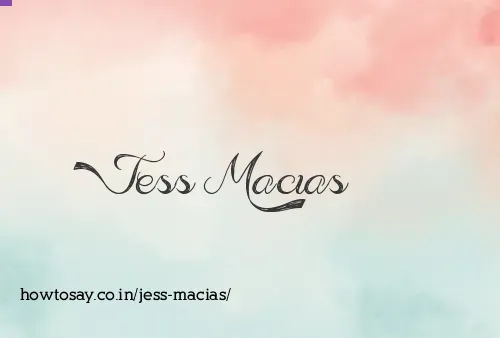 Jess Macias