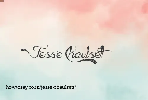 Jesse Chaulsett