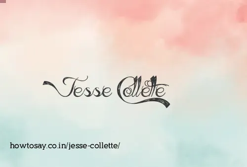 Jesse Collette