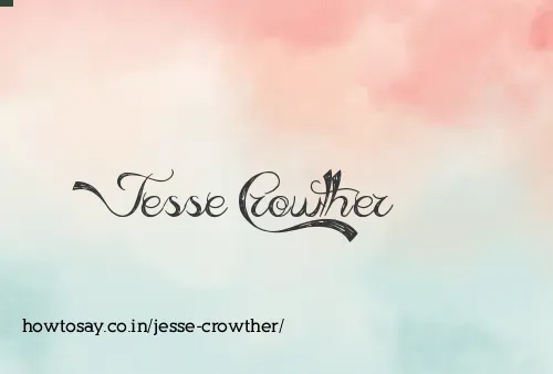 Jesse Crowther
