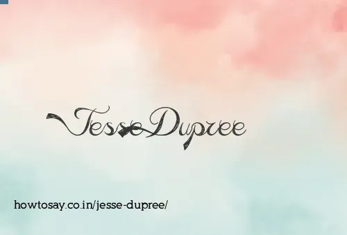 Jesse Dupree