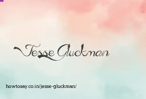 Jesse Gluckman