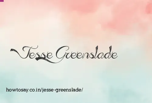 Jesse Greenslade