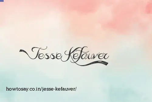 Jesse Kefauver