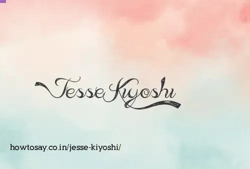 Jesse Kiyoshi