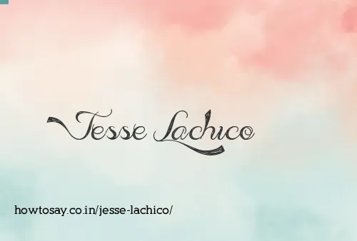 Jesse Lachico