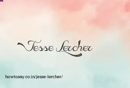 Jesse Lercher