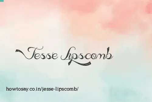 Jesse Lipscomb