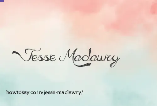 Jesse Maclawry