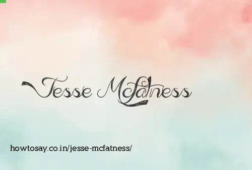 Jesse Mcfatness