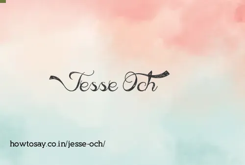 Jesse Och