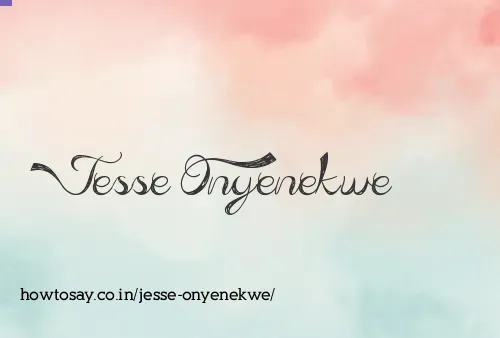 Jesse Onyenekwe