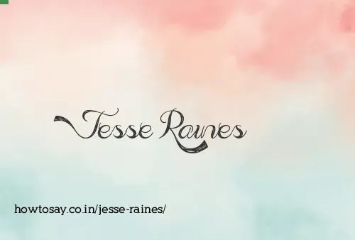 Jesse Raines