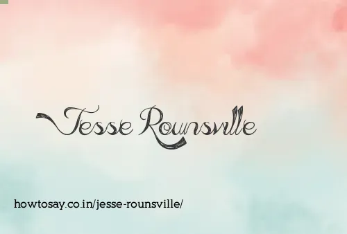 Jesse Rounsville