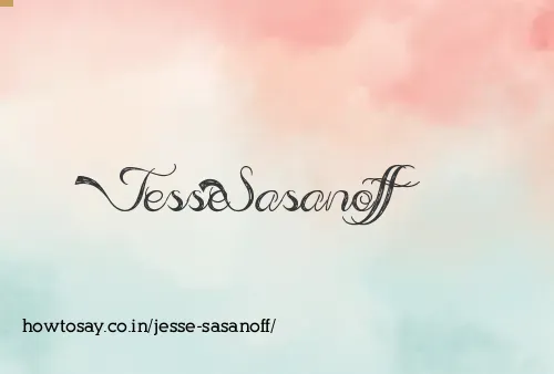 Jesse Sasanoff