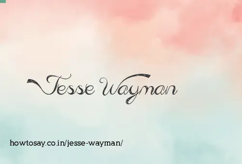 Jesse Wayman