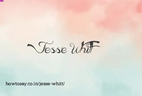 Jesse Whitt