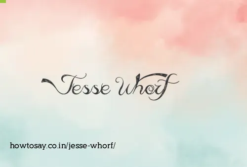 Jesse Whorf