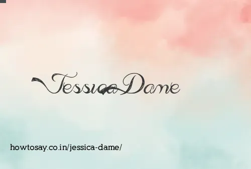 Jessica Dame
