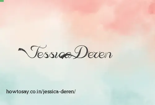 Jessica Deren
