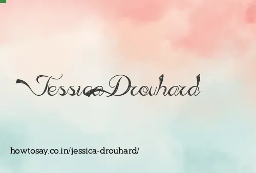Jessica Drouhard