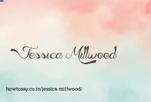 Jessica Millwood