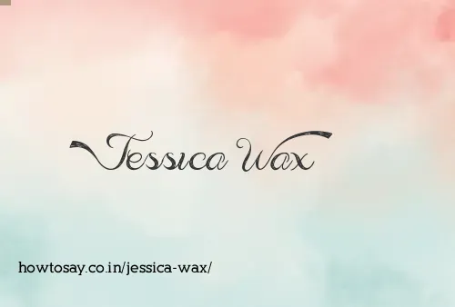 Jessica Wax