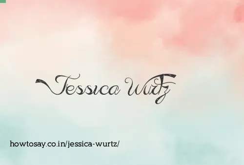 Jessica Wurtz