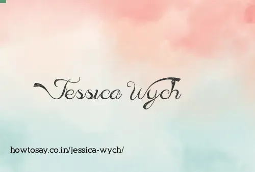 Jessica Wych