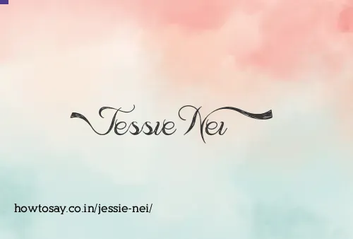 Jessie Nei