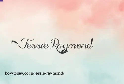 Jessie Raymond
