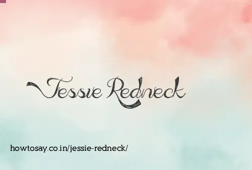 Jessie Redneck