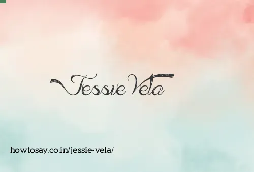 Jessie Vela