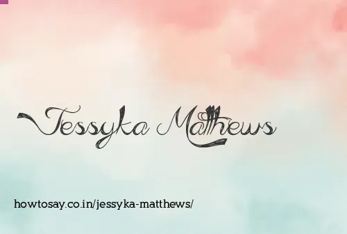 Jessyka Matthews