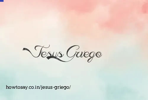 Jesus Griego