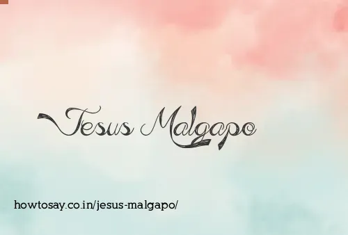 Jesus Malgapo