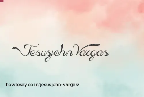 Jesusjohn Vargas