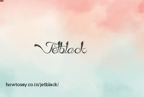 Jetblack