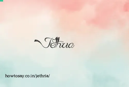 Jethria