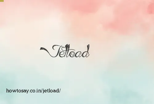 Jetload