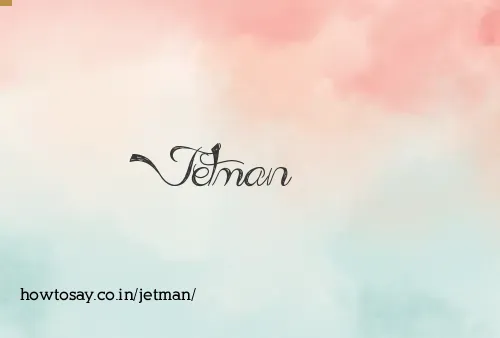 Jetman